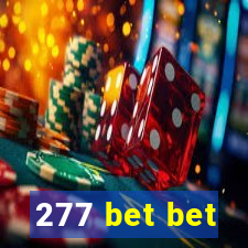 277 bet bet